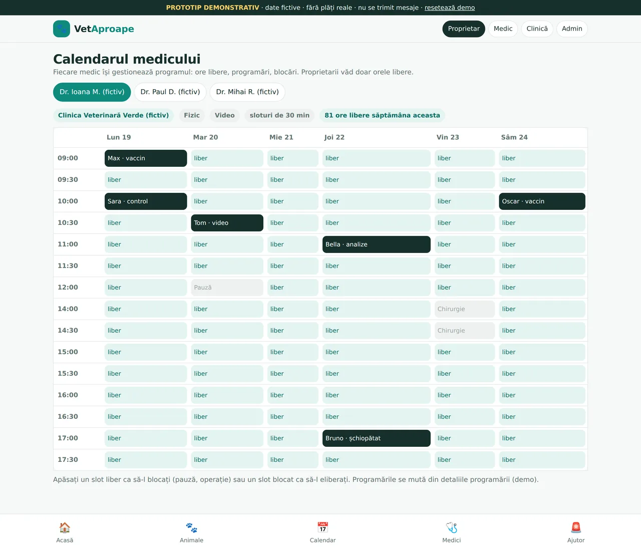 Calendarul medicului pe sloturi de 30 de minute.